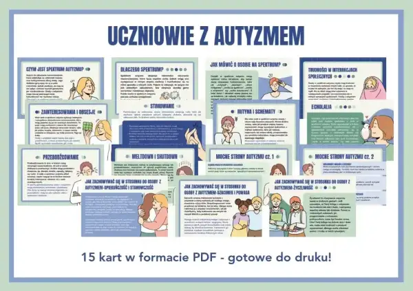 Uczniowie z autyzmem: karty PDF o spektrum, komunikacji, mocnych stronach i relacjach. Zrozumienie autyzmu u dzieci.