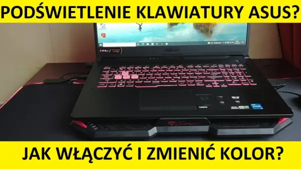 Jak włączyć podświetlenie klawiatury w laptopie Asus w prosty sposób