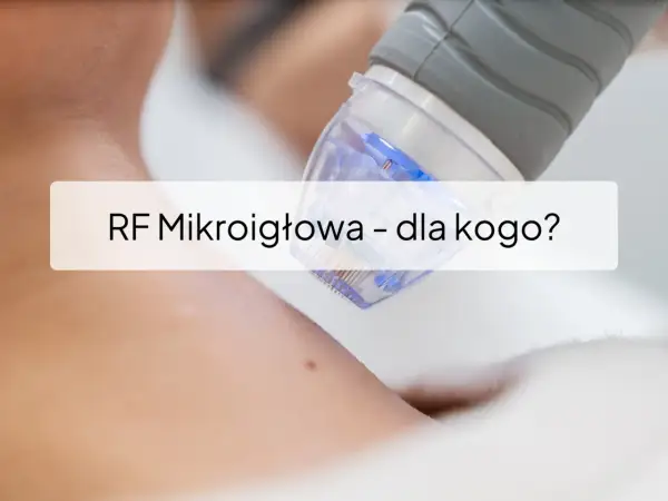 Zabieg RF Mikroigłowa wykorzystuje falę radiową do odmładzania skóry.