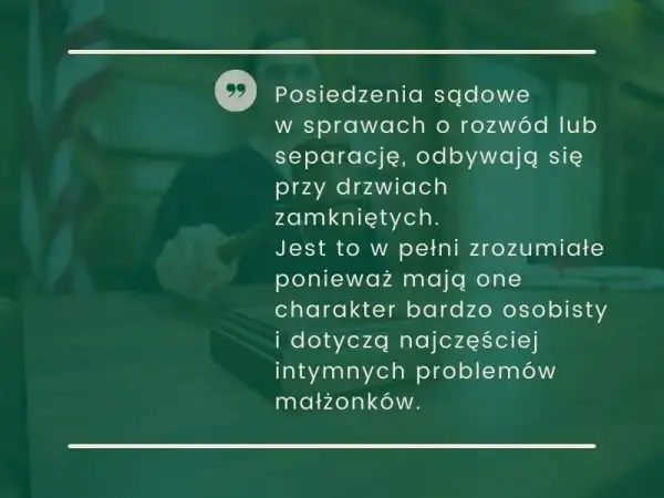 Rozprawa rozwodowa: Czy musisz być osobiście? Wyjaśniamy!