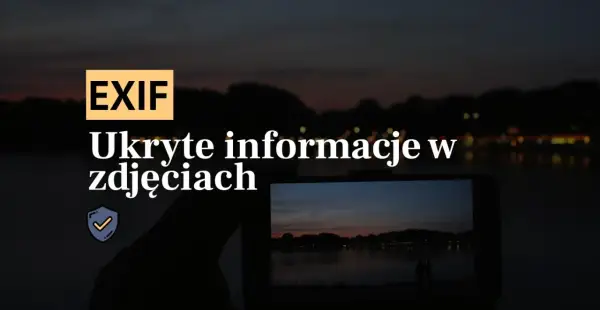 Jak sprawdzić kiedy było zrobione zdjęcie - odkryj metody i narzędzia