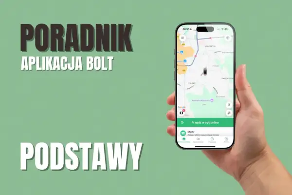 Poradnik podstawy aplikacji Bolt. Na ekranie telefonu widać mapę z zaznaczoną trasą i opcję "Przejdź w tryb online".