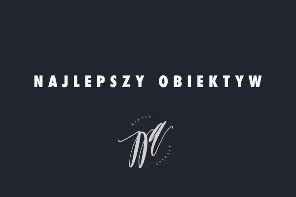 Jaki obiektyw do kościoła – najlepsze wybory na trudne warunki oświetleniowe