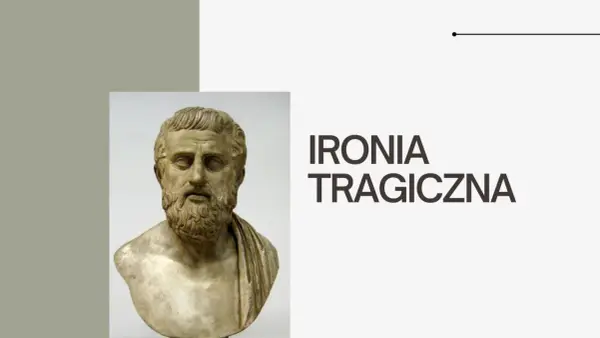 Ironia tragiczna - Czym jest i jak działa w dramacie?