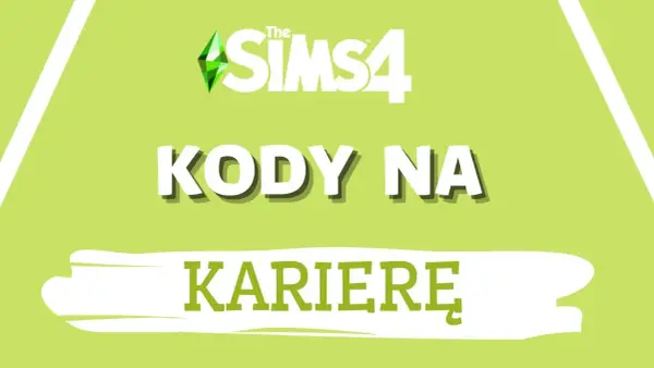 Szybki awans w The Sims 4: Kody, których nie znasz - cheat sheet