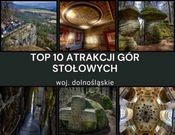 Najciekawsze atrakcje Gór Stołowych, które musisz zobaczyć