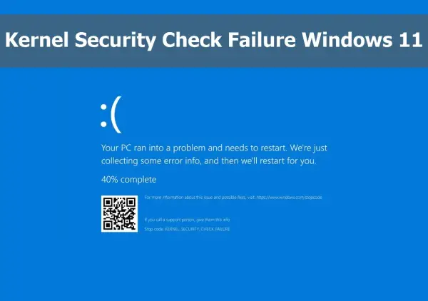 Kernel Security Check Failure - jak naprawić niebieski ekran