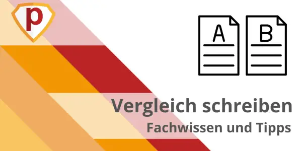 So wie schreibt man einen Vergleich? Icons von Dokumenten A und B zeigen, wie man Fachwissen und Tipps für Vergleiche nutzt.