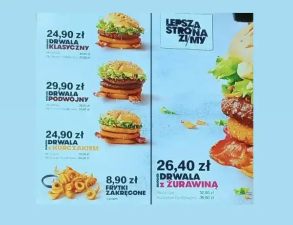 McDonald's Drwala z żurawiną, cena 26,40 zł. Burger wege Drwala Klasyczny 24,90 zł, Podwójny 29,90 zł, z kurczakiem 24,90 zł.
