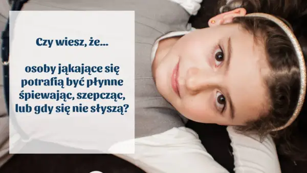 Jak się nie jąkać - skuteczne ćwiczenia na płynność mowy