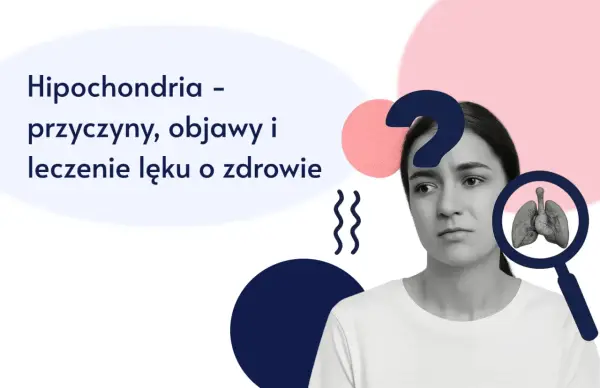 Zmartwiona kobieta z lupą badającą płuca. Tekst: Hipochondria - przyczyny, objawy i leczenie lęku o zdrowie.
