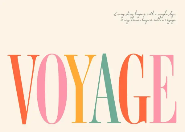 Kolorowe litery tworzą napis "VOYAGE". Nad nim napis: "Każde marzenie zaczyna się od podróży (voyage)".