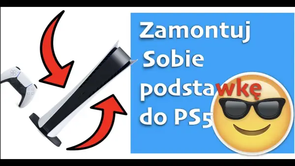 Jak zamontować podstawkę PS5 - uniknij najczęstszych błędów