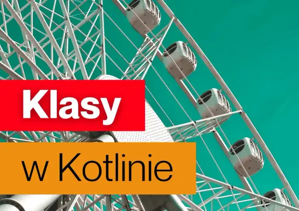 Klasy w Kotlinie – jak budować je w Kotlinie? Koło widokowe w tle.