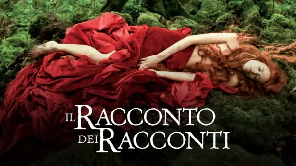 Una donna dai capelli rossi giace su un letto di muschio, avvolta in un drappo rosso. Il titolo "Il Racconto dei Racconti" suggerisce una spiegazione di storie antiche.