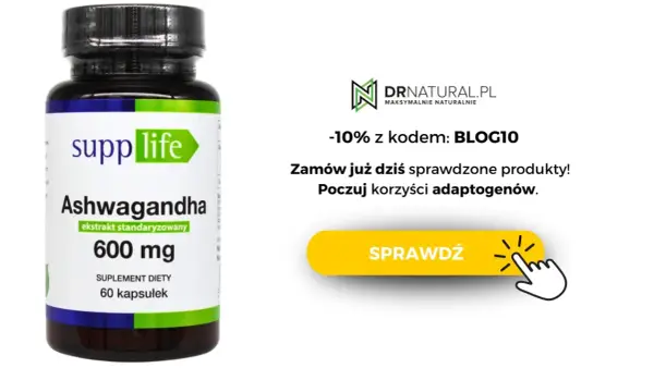 Suplement diety z ashwagandhą. Poznaj korzyści adaptogenów i zamów już dziś! -10% z kodem BLOG10.