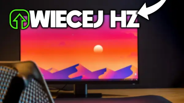 Jak ustawić Hz w monitorze, aby poprawić wydajność obrazu