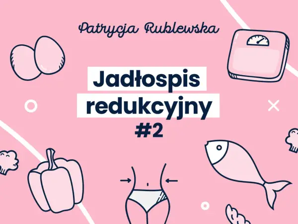 Tania dieta odchudzająca - jadłospis redukcyjny #2. Ilustracje: jajka, ryba, papryka, brokuły, waga, sylwetka.