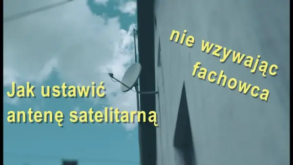 Jak ustawić antenę Cyfrowego Polsatu bez miernika – proste metody i wskazówki