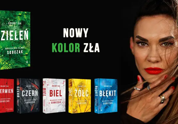 Nowy kolor zła: "Zieleń" obok innych okładek książek z serii "Kolory zła" i twarzy kobiety.