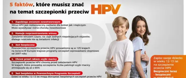 Szczepienie HPV - Obowiązkowe? Bezpłatne? Sprawdź!