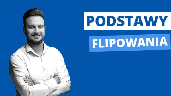 Uśmiechnięty mężczyzna w białej koszuli, z rękami skrzyżowanymi na piersi, obok napisu "PODSTAWY FLIPOWANIA".