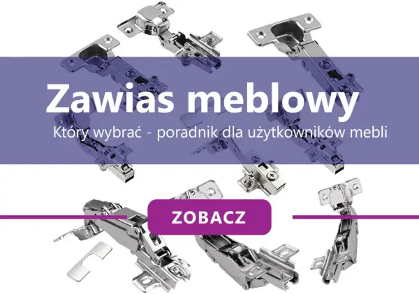 Różne rodzaje zawiasów meblowych, od prostych po te z amortyzacją, pokazane na tle poradnika.