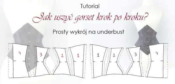 Jak uszyć gorset krok po kroku – proste sposoby na idealny fason