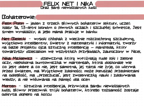 Felix, Net i Nika: Szczegółowe streszczenie i analiza lektury