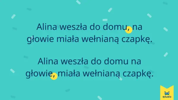 Alina weszła do domu, na głowie miała wełnianą czapkę. Wobec tego przecinek jest kluczowy dla znaczenia zdania.