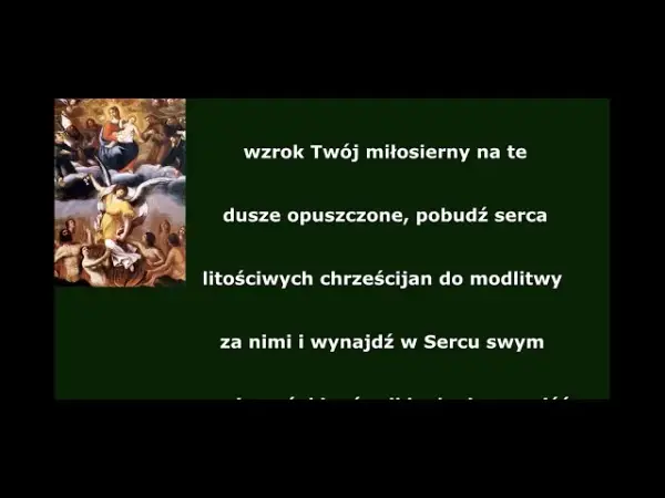 Co mówią dusze czyśćcowe o modlitwie i ich przesłaniach dla nas