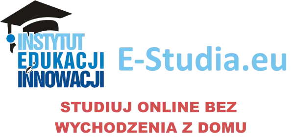 Instytut Edukacji i Innowacji oferuje studia licencjackie online. Studiuj bez wychodzenia z domu na E-Studia.eu.