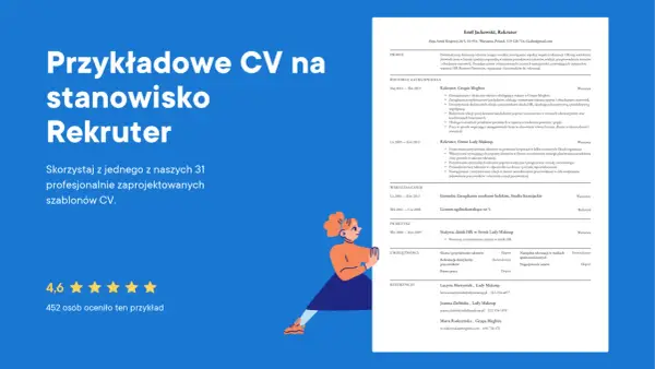 Przykładowe CV rekrutera, które pomoże uniknąć błędów w CV i stworzyć profesjonalny dokument.