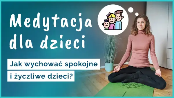 Medytacja dla dzieci: jak wychować spokojne i życzliwe dzieci? Kobieta w pozycji lotosu na macie.