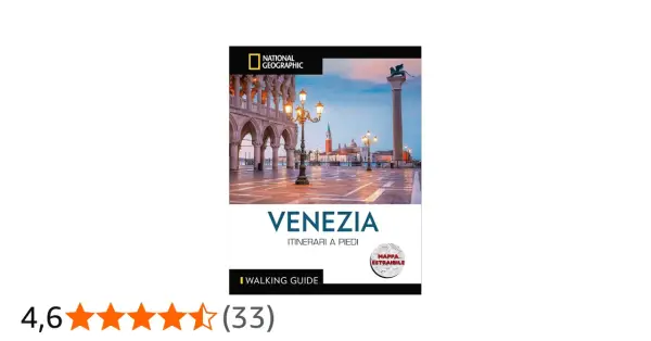 Guida National Geographic per esplorare le calli di Venezia a piedi, con itinerari e mappa estraibile.