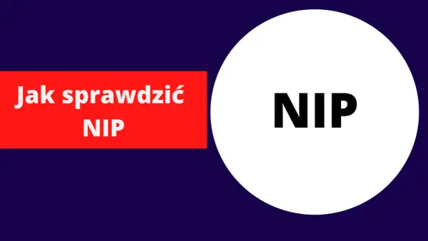 Jak sprawdzić swój NIP? Na czerwonym tle napis "Jak sprawdzić NIP", a obok białe koło z napisem "NIP".