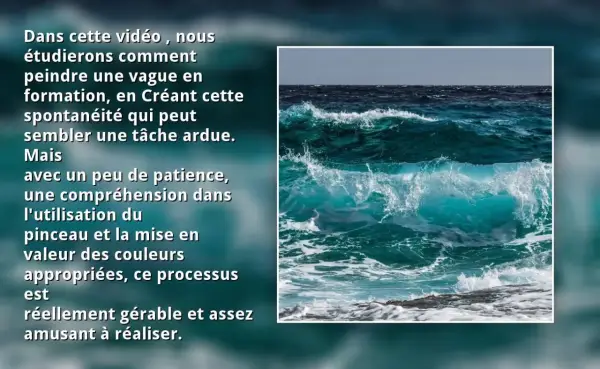 Apprenez à peindre la mer à l'acrylique, capturant la beauté d'une vague déferlante avec des couleurs vives et des techniques de pinceau.