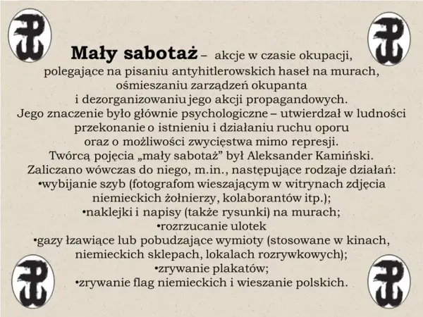Mały sabotaż w Kamieniach na szaniec - Dlaczego był kluczowy?