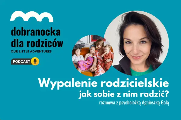 Wypalenie rodzicielskie - czy to już ten moment?