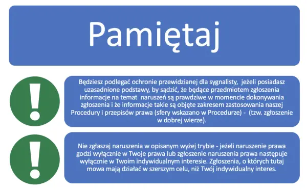 Pamiętaj o zasadach ochrony sygnalisty. Zgłaszaj naruszenia, gdy działasz w dobrej wierze i w szerszym celu.