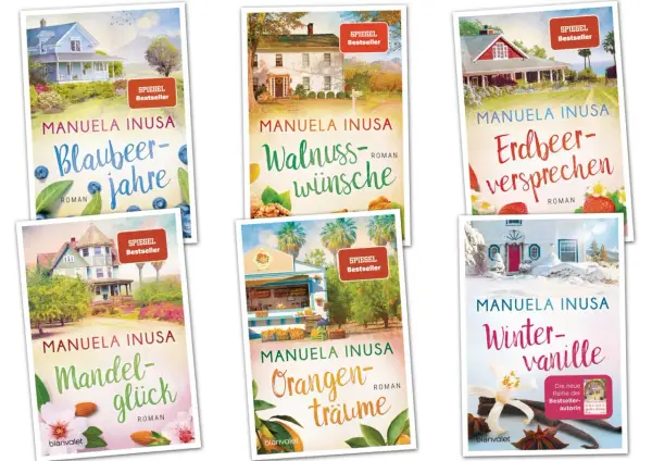 Manuela Inusa's Romane: Blaubeerjahre, Walnusswünsche, Erdbeer-versprechen, Mandelglück, Orangenträume, Winter-vanille.