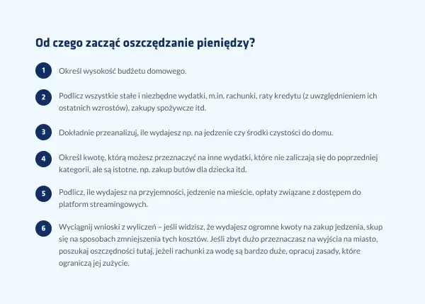 Jak nauczyć się oszczędzać? Lista kroków: budżet, stałe wydatki, analiza bieżących kosztów, inne wydatki, przyjemności, wnioski i optymalizacja.