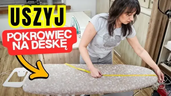 Jak złożyć deskę do prasowania bez trudności - krok po kroku