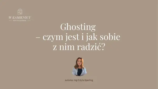 Ghosting w związku - jak odróżnić ciszę od wycofania?