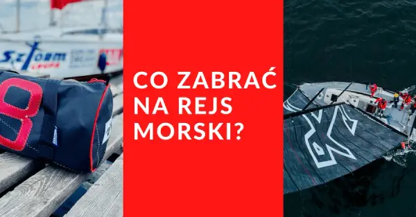 Co zabrać na rejs po Bałtyku: kompletna lista niezbędnych rzeczy i sprzętu