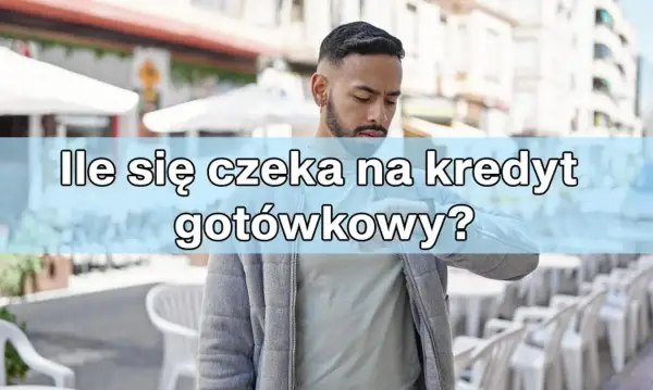 Jak długo trwa decyzja kredytowa w mBanku? Sprawdź terminy i czynniki