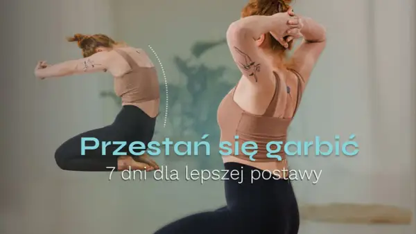 Kobieta ćwiczy, by przestać się garbić. Pokazano jej postawę przed i po ćwiczeniach. 7 dni dla lepszej postawy.