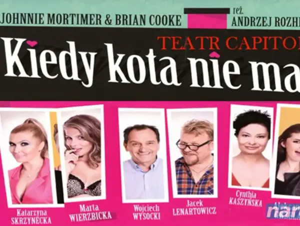 Kiedy kota nie ma - obsada. Jak wybrać spektakl?