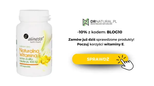 Suplement diety Naturalna Witamina E Aliness. Dowiedz się, witamina E na co jest dobra i poczuj jej korzyści. -10% z kodem BLOG10.