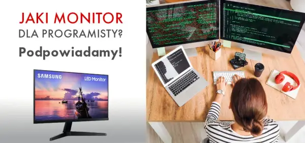 Najlepszy monitor dla programisty: unikaj błędów przy wyborze